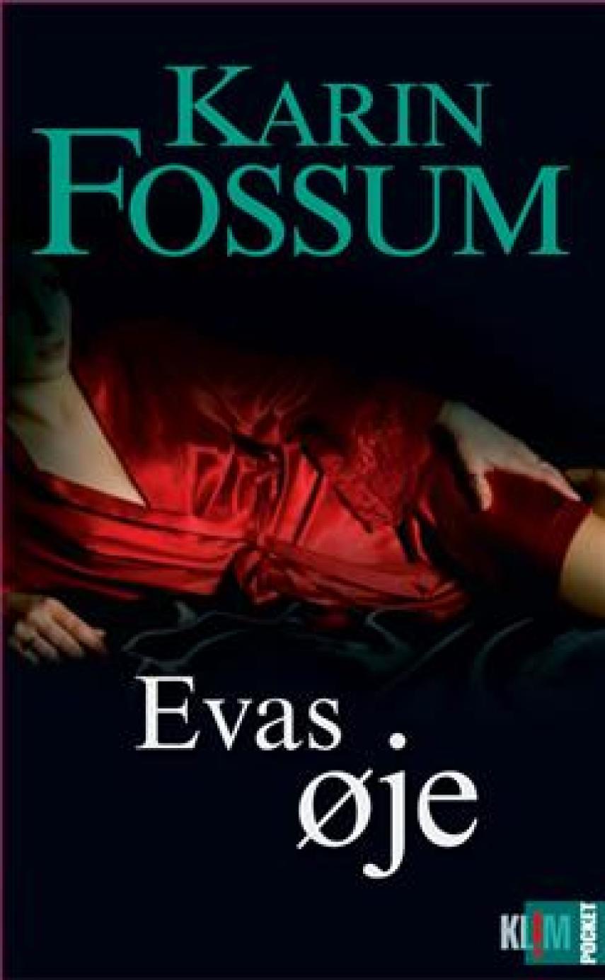 Karin Fossum: Evas øje