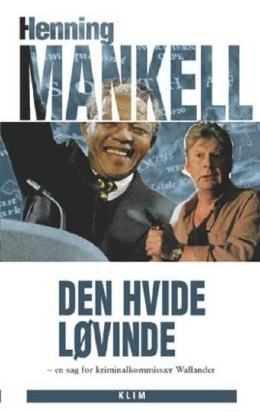 Henning Mankell: Den hvide løvinde